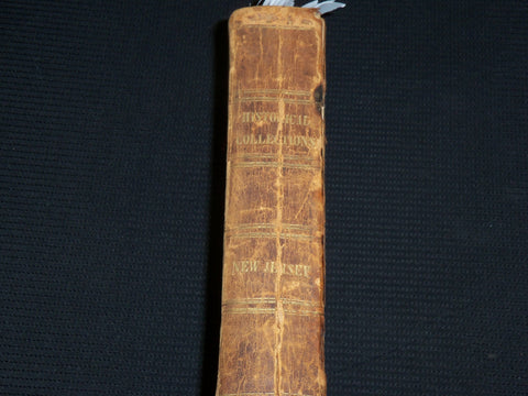 1844 HISTORICAL COLLECTIONS OF THE STATE OF NEW JERSEY BY JOHN BARBER - KD 7355