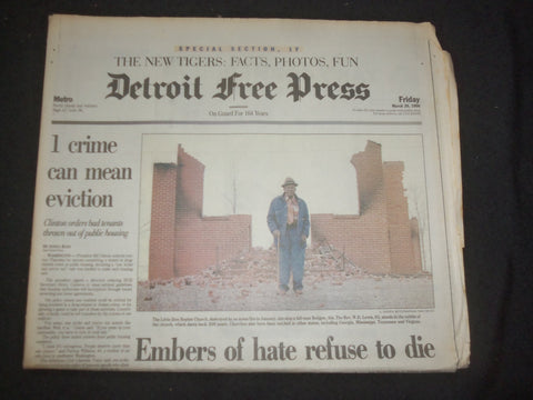 1996 MAR 29 DETROIT FREE PRESS NEWSPAPER - EMBERS OF HATE REFUSE TO DIE- NP 7630