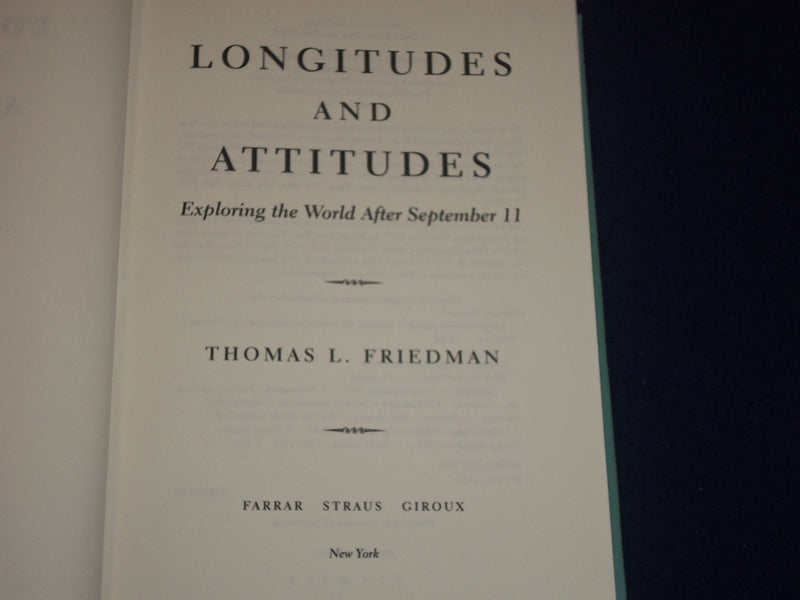2002 LONGITUDES AND ATTITUDES BOOK BY THOMAS L. FRIEDMAN INSCRIBED- KD 2588