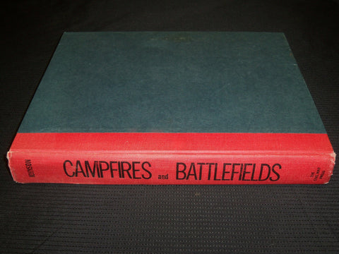 1967 CAMPFIRES AND BATTLEFIELDS HARDCOVER BOOK - CIVIL WAR - R 711S