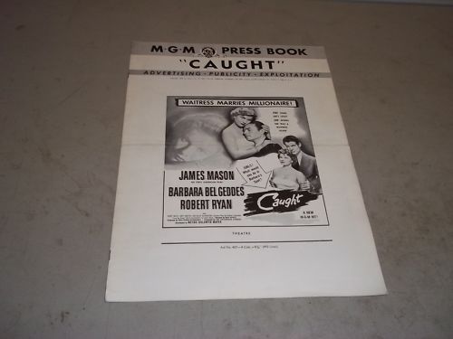 1949 CAUGHT MOVIE PRESS BOOK STARRING JAMES MASON & BARBARA BEL GEDDES - P 108