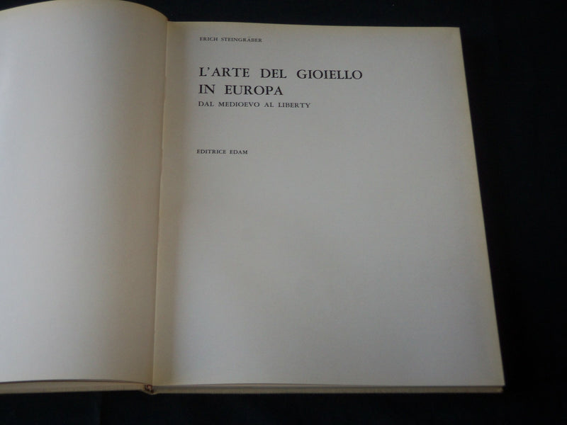 1965 L'ARTE DEL GIOIELLO IN EUROPA BOOK BY ERICH STEINGRABER - ITALIAN - D 335