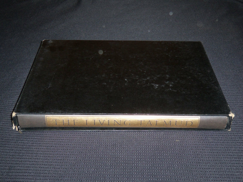 1960 THE LIVING TALMUD HARDCOVER BOOK - WISDOM OF FATHERS - R 714S