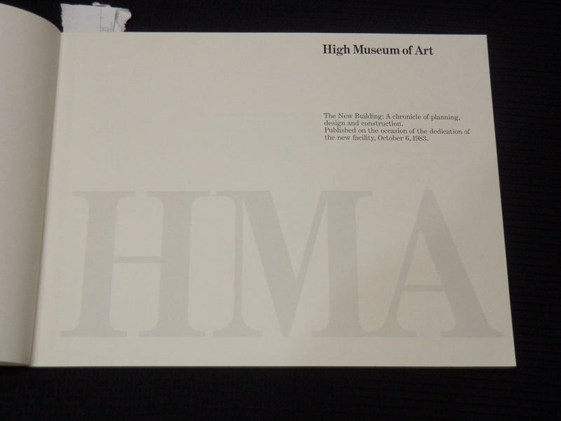 1983 HIGH MUSEUM OF ART - THE NEW BUILDING SOFTCOVER BOOK - NICE PHOTOS - K 2157