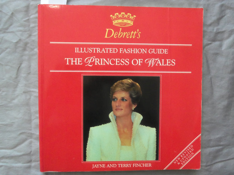 1989 DEBRETT'S THE PRINCESS OF WALES FASHION GUIDE SOFTCOVER BOOK - K 263