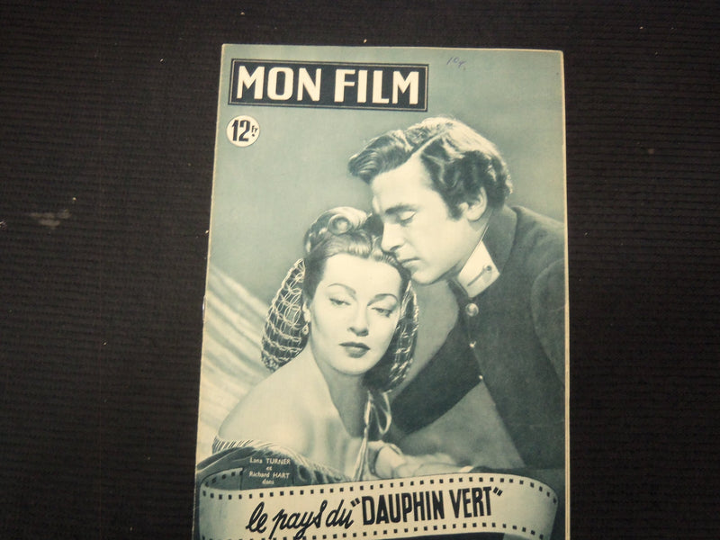 1949 JUNE 15 MON FILM FRENCH MAGAZINE - LANA TURNER & RICHARD HART - E 26155