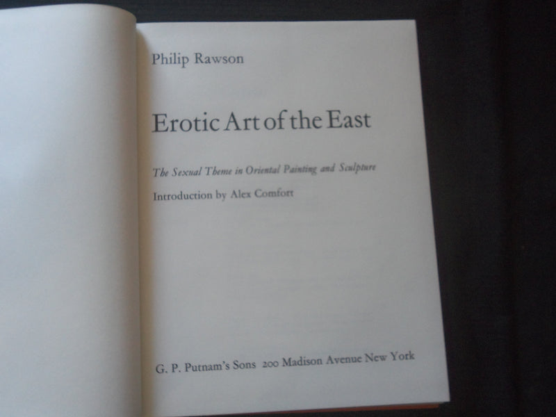 1968 EROTIC ART OF THE EAST SOFTCOVER BOOK BY PHILIP RAWSON - R 734L