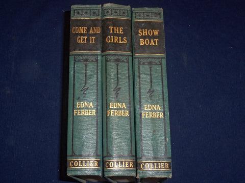 1921-1935 EDNA FERBER BOOK LOT OF 3 - SHOW BOAT - GIRLS - COME & GET IT- KD 2662
