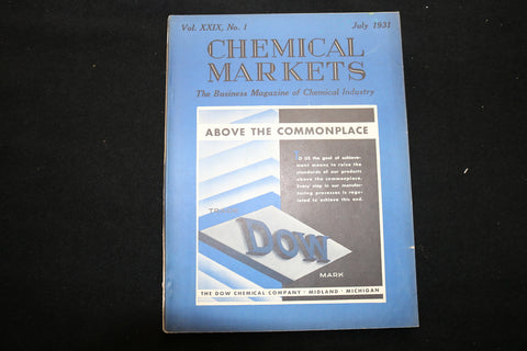 1931 JULY CHEMICAL MARKETS MAGAZINE - ABOVE THE COMMONPLACE COVER - B 177F