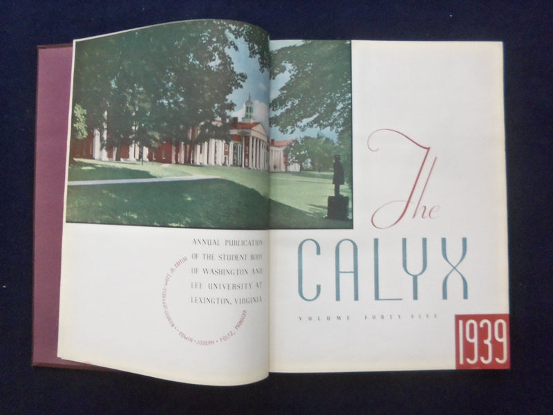 1939 CALYX WASHINGTON AND LEE UNIVERSITY YEARBOOK - LEXINGTON, VIRGINIA- YB 3047