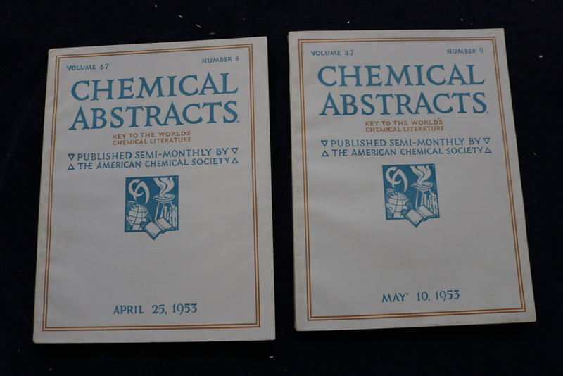 1953 CHEMICAL ABSTRACTS SEMI-MONTHLY MAGAZINE-LOT OF 21 -VOL. 47 #S 2-22 -O 3377