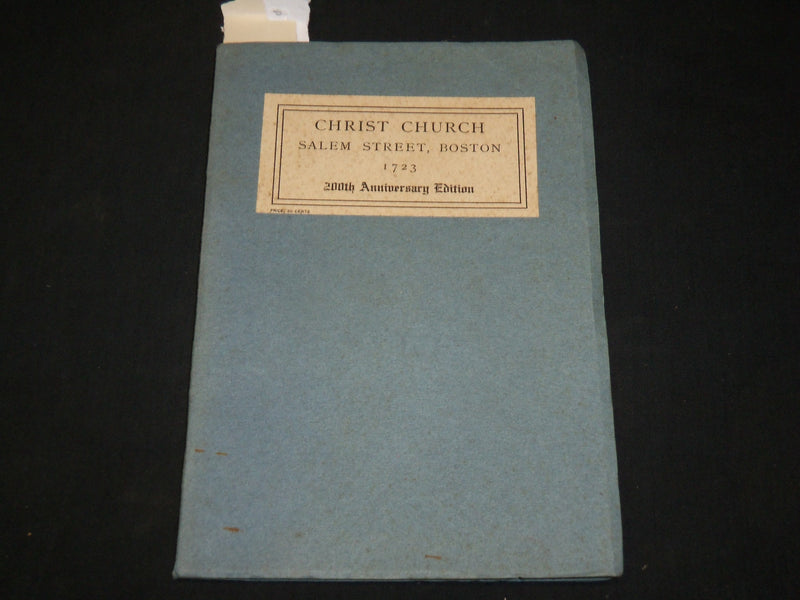 1923 CHRIST CHURCH BOSTON 200TH ANNIVERSARY BOOK - SALEM STREET - J 6569