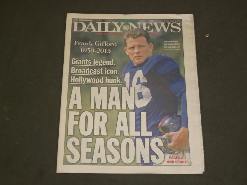 2015 AUGUST 10 NEW YORK DAILY NEWS - FRANK GIFFORD DIED - 1930-2015