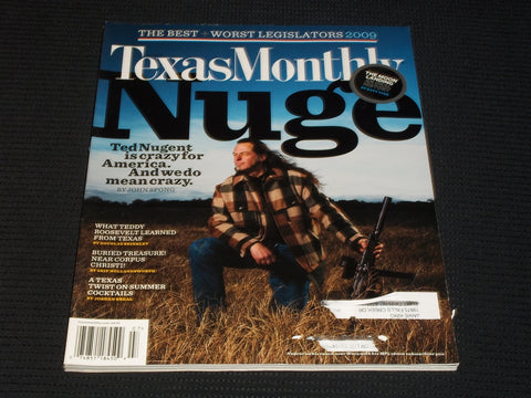 2009 JULY TEXAS MONTHLY MAGAZINE - TED NUGENT FRONT COVER - E 7457