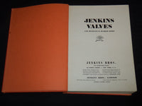 1940 JENKINS VALVES AND MECHANICAL RUBBER GOODS CATALOG #76 - KD 3911H