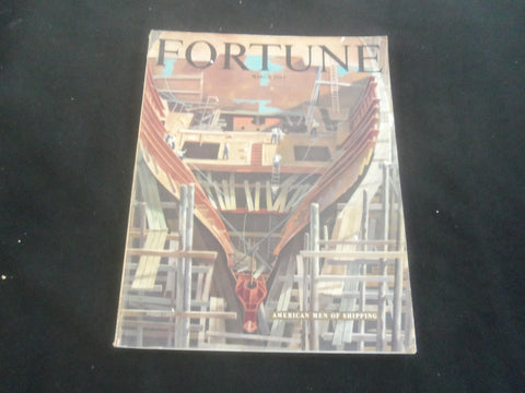 1949 MARCH FORTUNE MAGAZINE - AMERICAN MEN OF SHIPPING-GREAT COVER & ADS - F 779