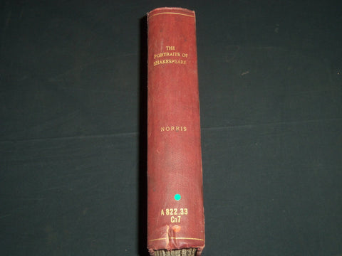 1885 THE PORTRAITS OF SHAKESPEARE VOLUME BY J. PARKER NORRIS - NICE PLATES- Z 70