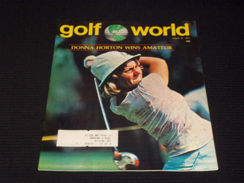 1976 AUGUST 27 GOLF WORLD MAGAZINE - DONNA HORTON FRONT COVER - E 6792