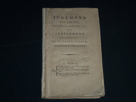 EARLY 1800'S JUGEMENS SUR LEKAIN PAR MOLE FRENCH BOOK - J 4305