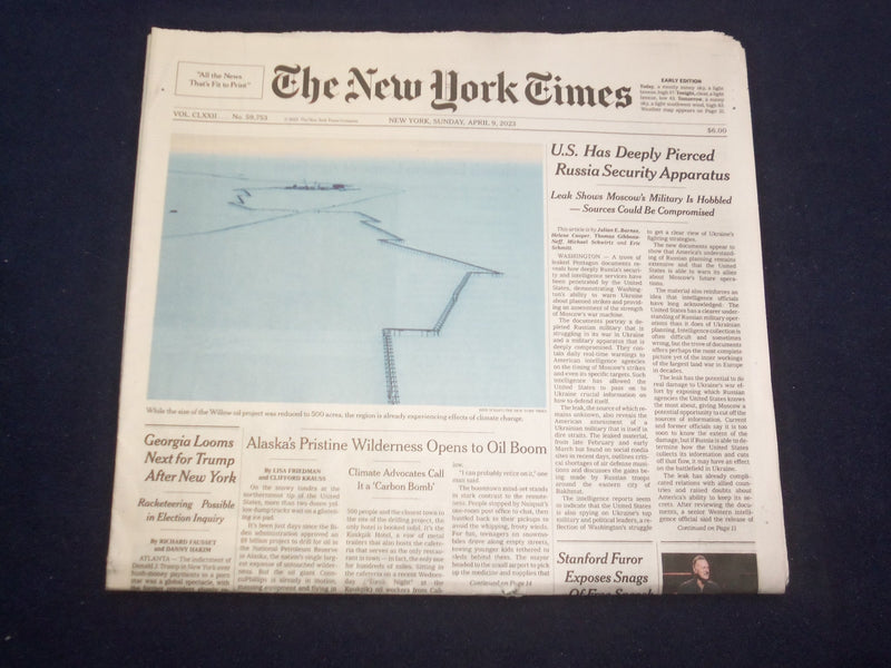 2023 APRIL 9 NEW YORK TIMES - U.S. HAS DEEPLY PIERCED RUSSIA SECURITY APPARATUS