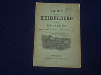 1870 GUIDE THROUGH HEIDELBERG AND ITS ENVIRONS WITH PLAN OF TOWN/CASTLE - J 4694