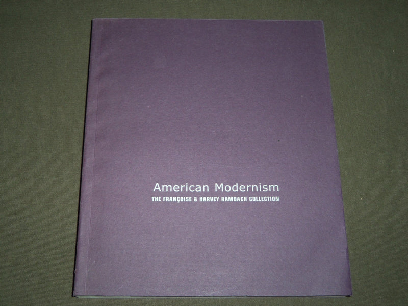1999 AMERICAN MODERNISM THE FRANCOISE & HARVEY RAMBACH COLLECTION - KD 4969