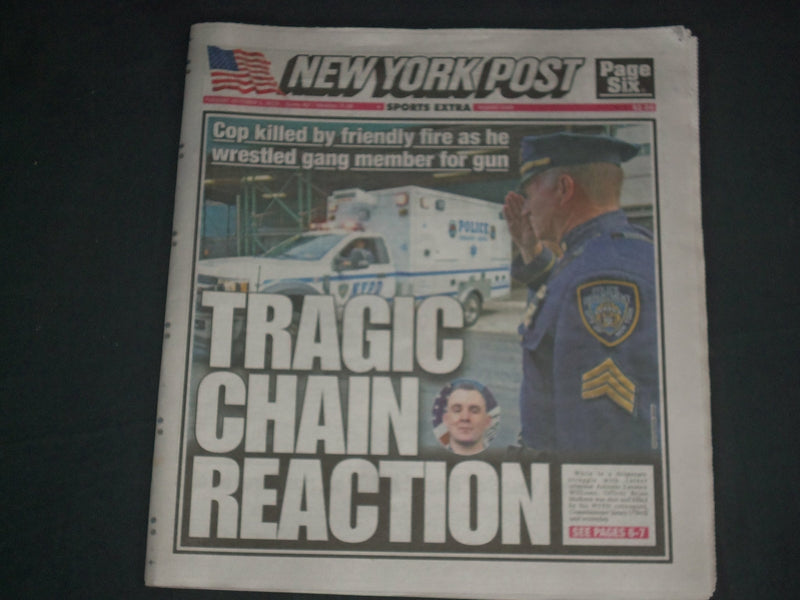 2019 OCTOBER 1 NEW YORK POST NEWSPAPER - COP KILLED BY FRIENDLY FIRE