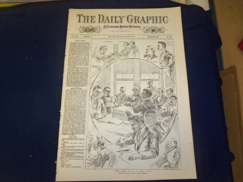 1887 AUGUST 25 THE DAILY GRAPHIC NEWSPAPER- THE CASE OF H.S. IVES & CO.- NT 7665