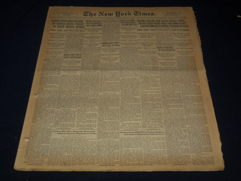 1927 AUGUST 8 NEW YORK TIMES - SACCO STRIKE HERE - RONARD WOOD DEAD - NT 9562