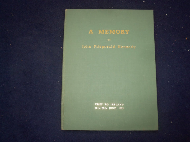 1963 JUNE 26-29 A MEMORY OF JOHN FITZGERALD KENNEDY HARDCOVER BOOK BY - KD 9075