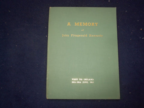 1963 JUNE 26-29 A MEMORY OF JOHN FITZGERALD KENNEDY HARDCOVER BOOK BY - KD 9075