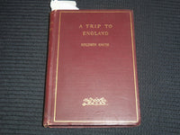 1895 A TRIP TO ENGLAND HARDCOVER BOOK BY GOLDWIN SMITH - K 2097