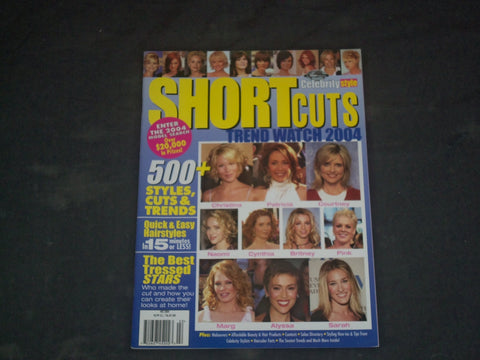 2004 CELEBRITY SHORTCUTS MAGAZINE - TREND WATCH 2004 COVER - B 569