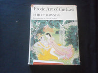 1968 EROTIC ART OF THE EAST SOFTCOVER BOOK BY PHILIP RAWSON - R 734L