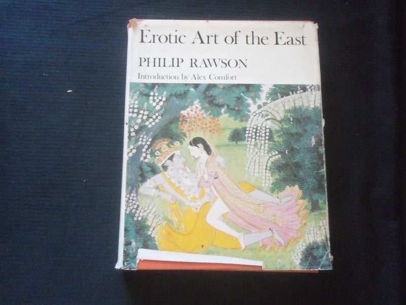 1968 EROTIC ART OF THE EAST SOFTCOVER BOOK BY PHILIP RAWSON - R 734L