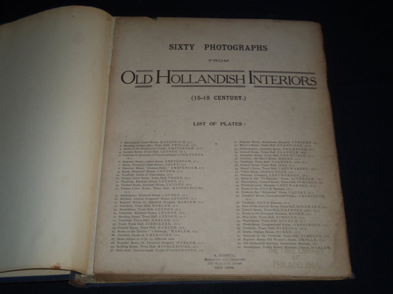 1900'S OLD HOLLANDISH INTERIORS 15-18 CENTURY - SIXTY PHOTOGRAPHS VOLUME - Z 84
