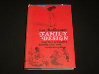 1965 FAMILY DESIGN HARDCOVER BOOK BY LEE RAINWATER - KD 6466