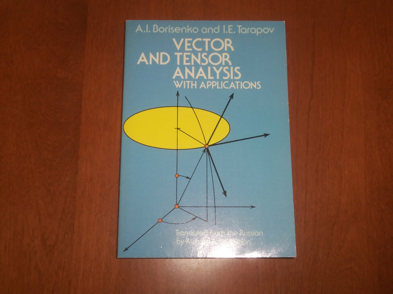 1979 VECTOR AND TENSOR ANALYSIS WITH APPLICATIONS BY BORISENKO & TARAPOV-KD 6700