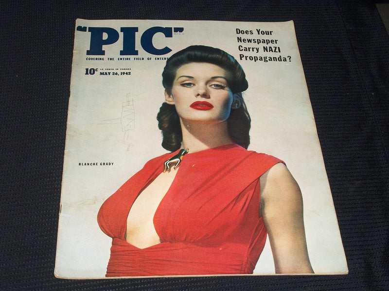 1942 MAY 26 PIC MAGAZINE - BLANCHE GRADY NICE FRONT COVER - E 2570