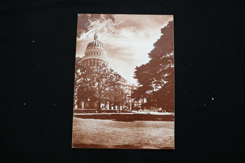 1962 VACATION PICTORIAL CALIFORNIA MAGAZINE - CA STATE CAPITAL COVER - E 11082