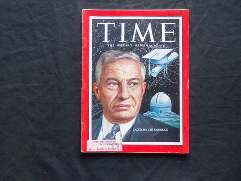 1955 MAY 16 TIME MAGAZINE - CALTECH'S LEE A. DUBRIDGE - T 1485