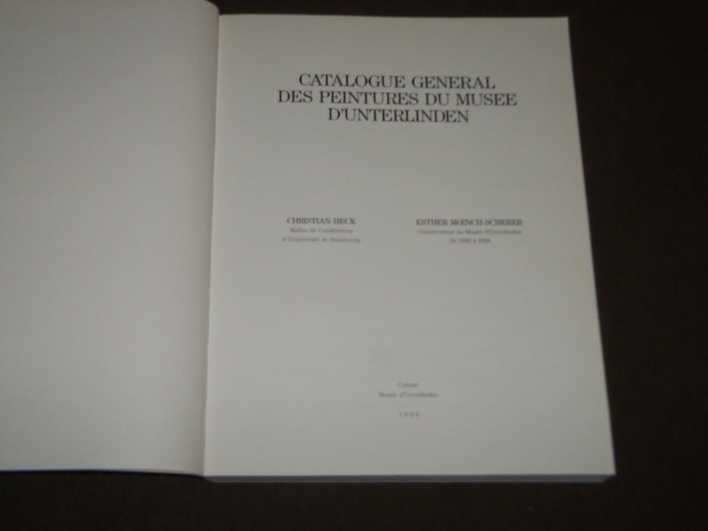 1990 CATALOGUE GENERAL DES PEINTURES DU MUSEE D'UNTERLINDEN FRENCH BOOK - D 210