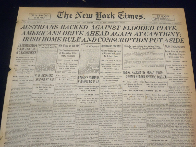 1918 JUNE 21 NEW YORK TIMES - AMERICANS DRIVE AGAIN AT CANTIGNY - NT 9099