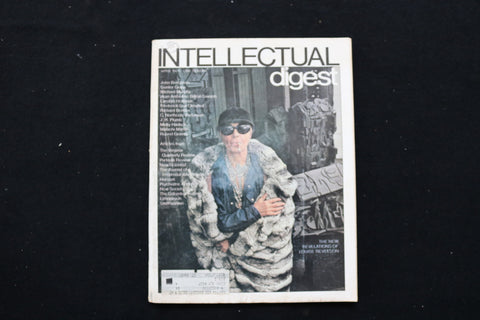 1972 APRIL INTELLECTUAL DIGEST MAGAZINE - LOUISE NEVELSON COVER - E 10418