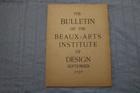1929 SEP THE BULLETIN OF THE BEAUX-ARTS INSTITUTE OF DESIGN MAGAZINE - ST 5508D