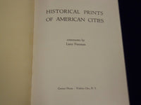 1952 HISTORICAL PRINTS OF AMERICAN CITIES BOOK BY LARRY FREEMAN - KD 3479H