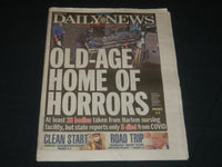 2020 MAY 6 NEW YORK DAILY NEWS NEWSPAPER - OLD-AGE HOME OF HORRORS