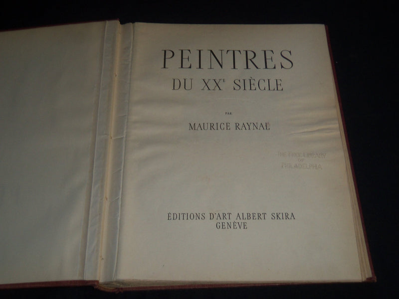 1947 PEINTRES DU XX SIECLE BY MAURICE RAYNAL VOLUME -FRENCH - NICE ILLUS.- Z 144