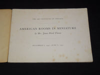 1940-1941 AMERICAN ROOMS IN MINIATURE BOOK BY MRS. JAMES WARD THORNE - J 9597