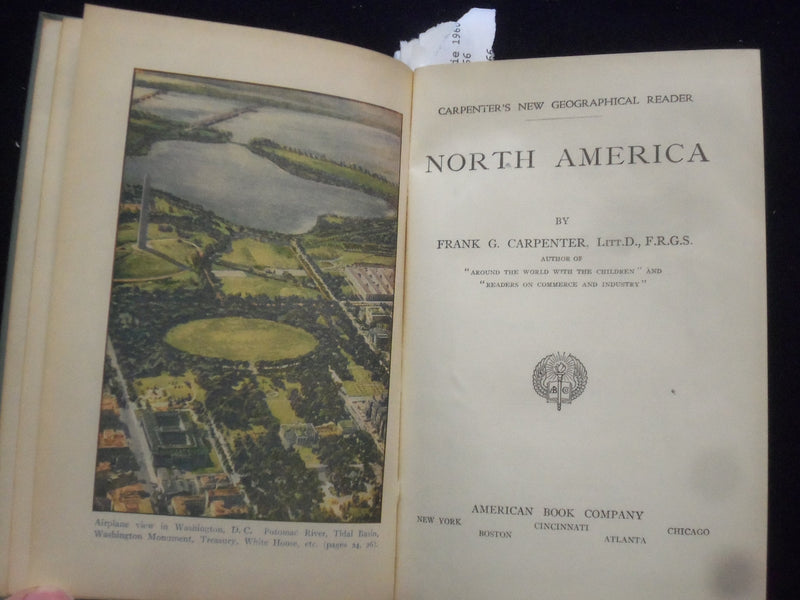 1931 CARPENTER'S NEW GEOGRAPHICAL READER-NORTH AMERICA- HARDCOVER BOOK - KD 8460